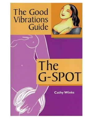 Good Vibrations G Spot Book by Cathy Winks