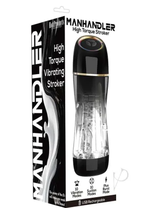 Manhandler Hi Torque Stroker