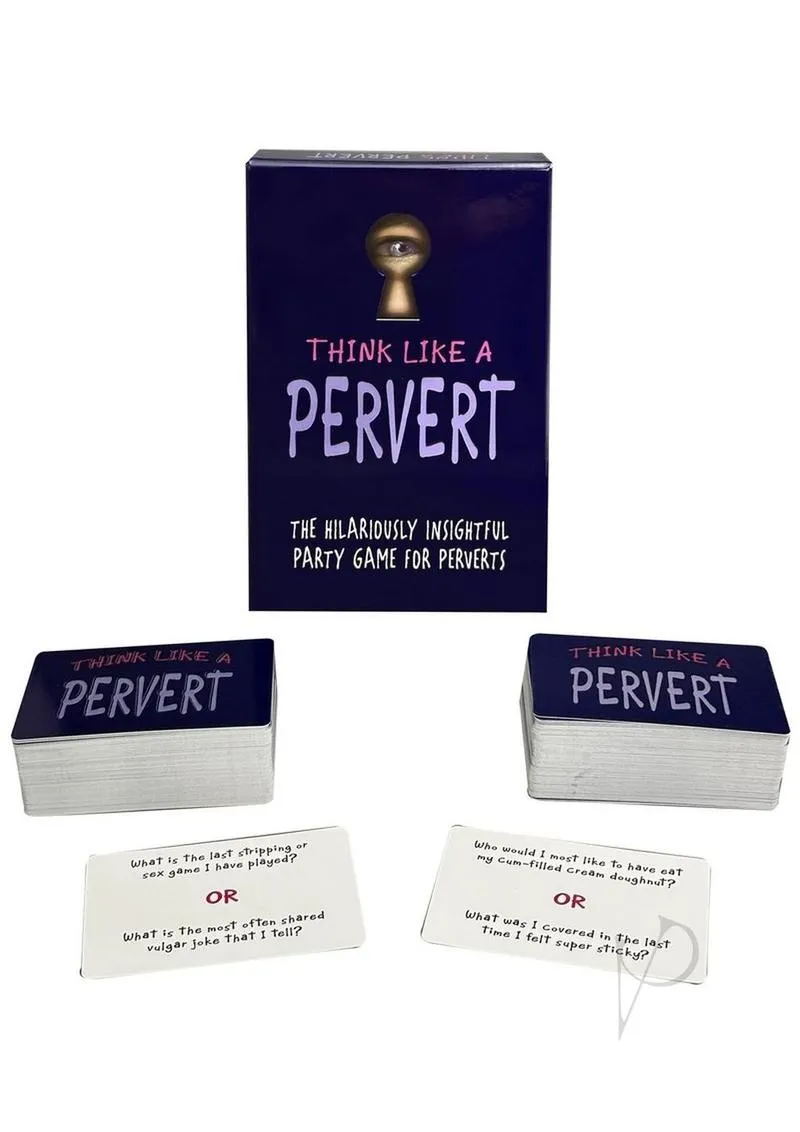 Think Like A Pervert